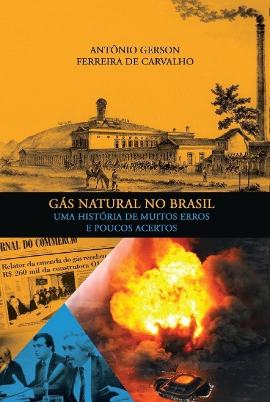 Gás natural: equívocos da privatização de um monopólio natural 1495231465