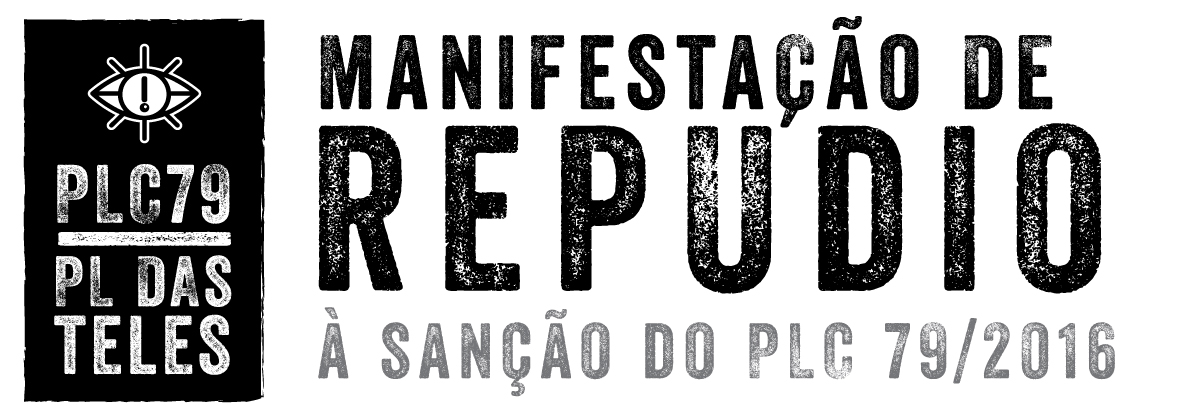Manifestação de Repúdio à sanção do PLC 79/2016 1 Manifestação de Repúdio à sanção do PLC 79/2016 25 10 manifestacao repudio