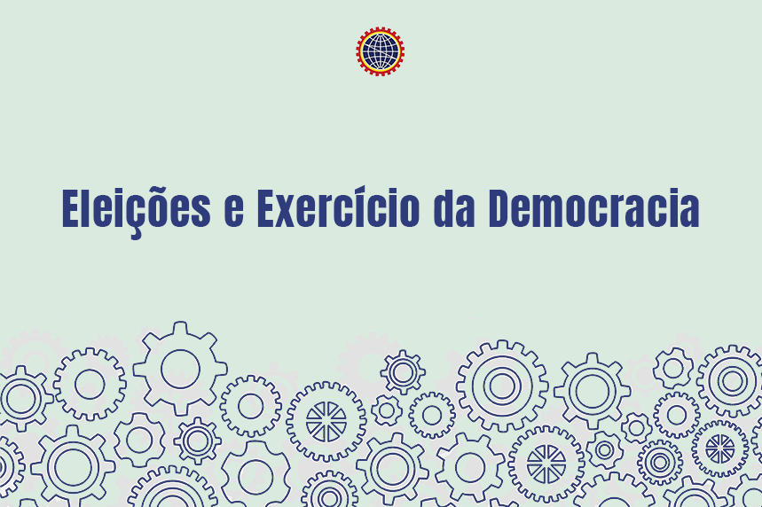 Editorial - Eleições e Exercícios da Democracia editorial eleicoes e exercicio da democracia
