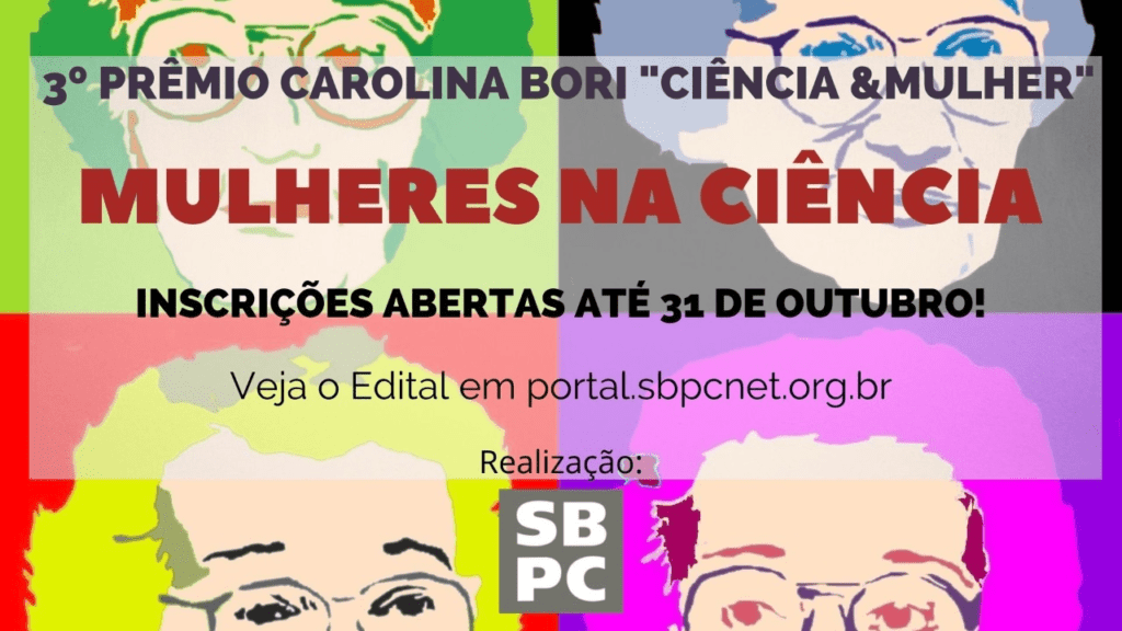 SBPC lança 3º Prêmio Carolina Bori Ciência & Mulher mulheres na ciencia