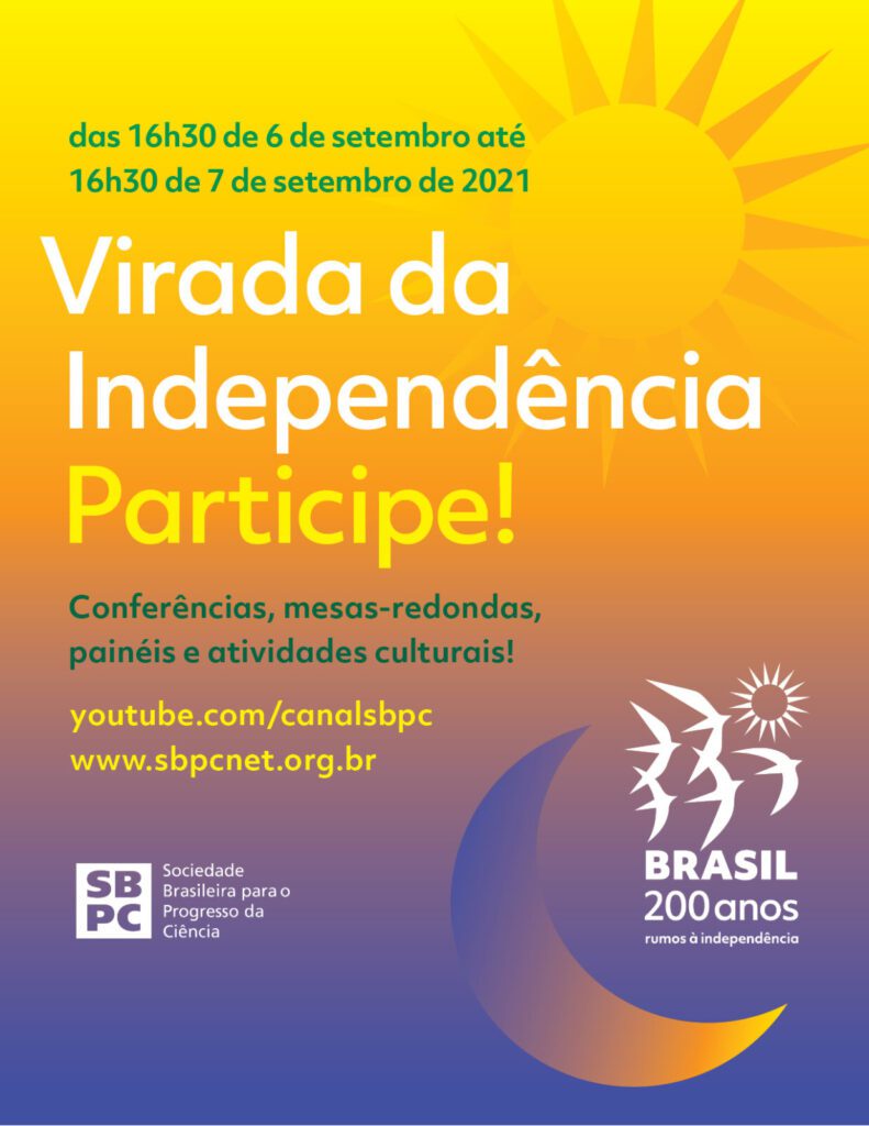 SBPC na construção de um Brasil independente e soberano virada da independencia cartaz