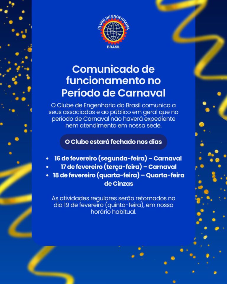 Clube de Engenharia comunicado funcionamento no periodo de carnaval comunicado funcionamento no periodo de carnaval