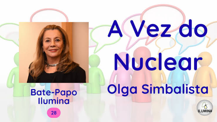 Clube de Engenharia bate papo ilumina a vez do nuclear olga simbalista bate papo ilumina a vez do nuclear olga simbalista